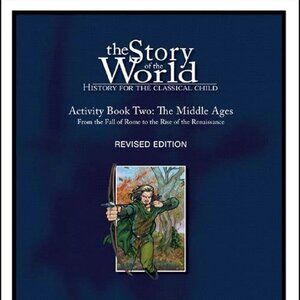 The Story of the World Activity Book Two: The Middle Ages Like New